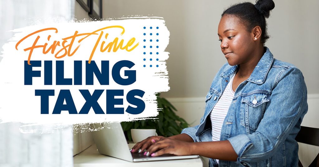 How to File Taxes for the First Time