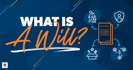 What Is a Will and Why Do I Need One?