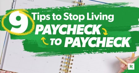 How to Stop Living Paycheck to Paycheck